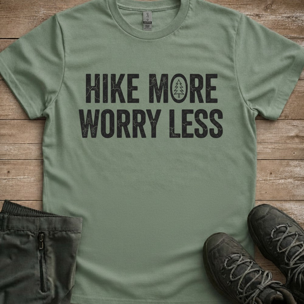 Hike More Worry Less Tee