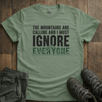 The Mountains Are Calling T-Shirt