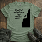 Should Of Packed  More Chalk T-Shirt