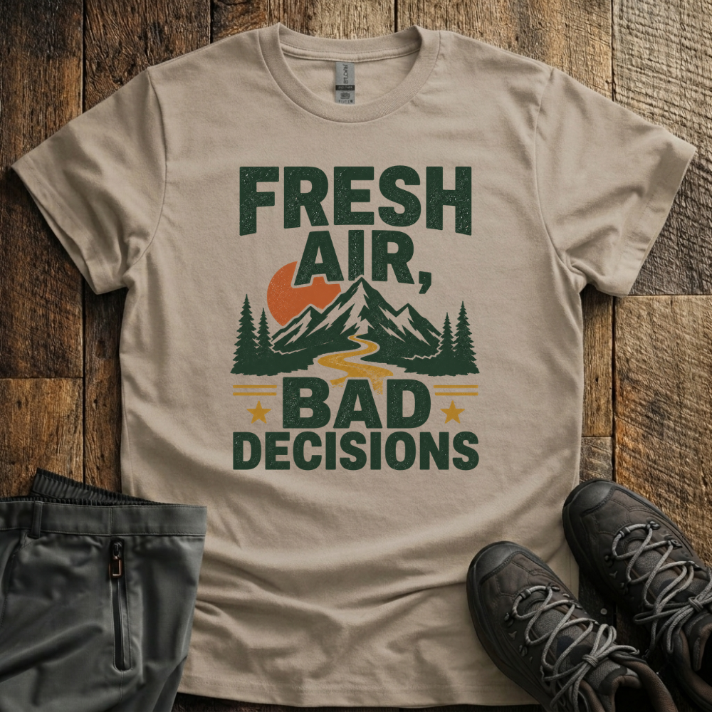 Bad Decisions T-Shirt
