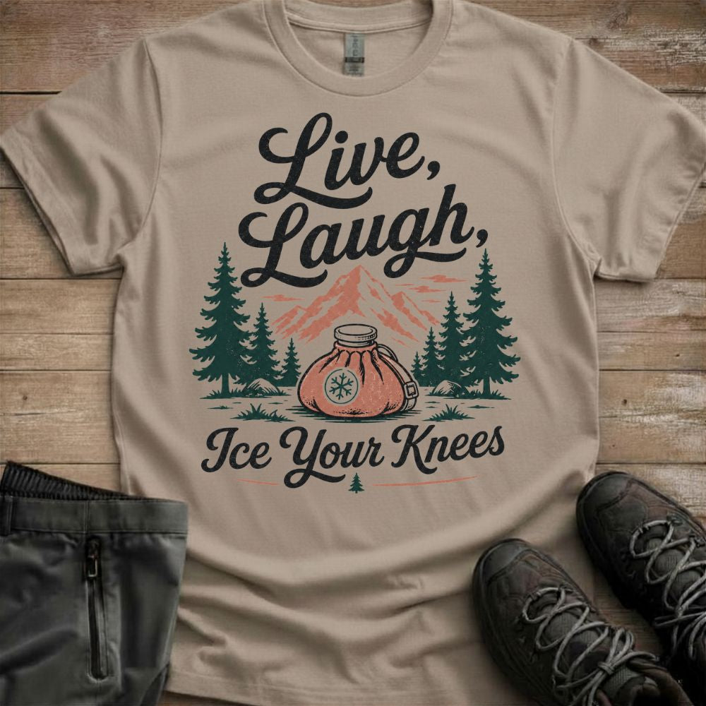 Live Laugh Ice Your Knees Tee