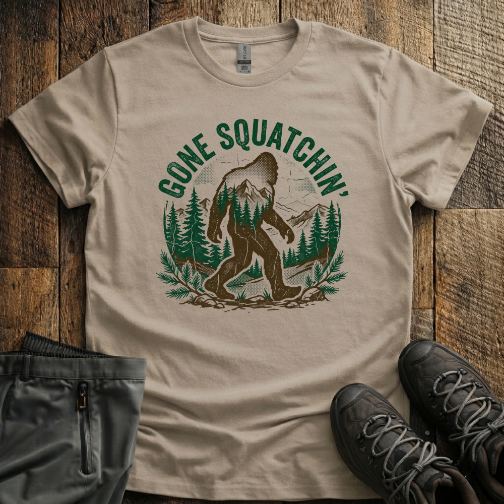 Gone Squatichn' T-Shirt