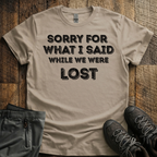 While We Were Lost T-Shirt