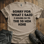 30 Minute Hike T-Shirt