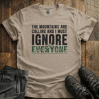The Mountains Are Calling T-Shirt