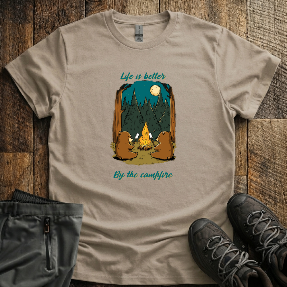Life Is Better By The Campfire T-Shirt