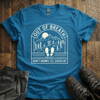Out of Breath T-Shirt