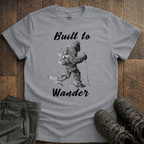 Built To Wander T-Shirt