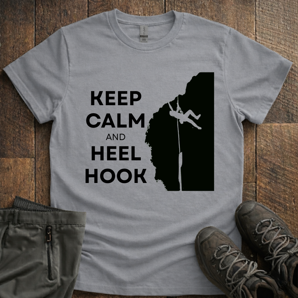 Keep Calm & Heel Hook T-Shirt