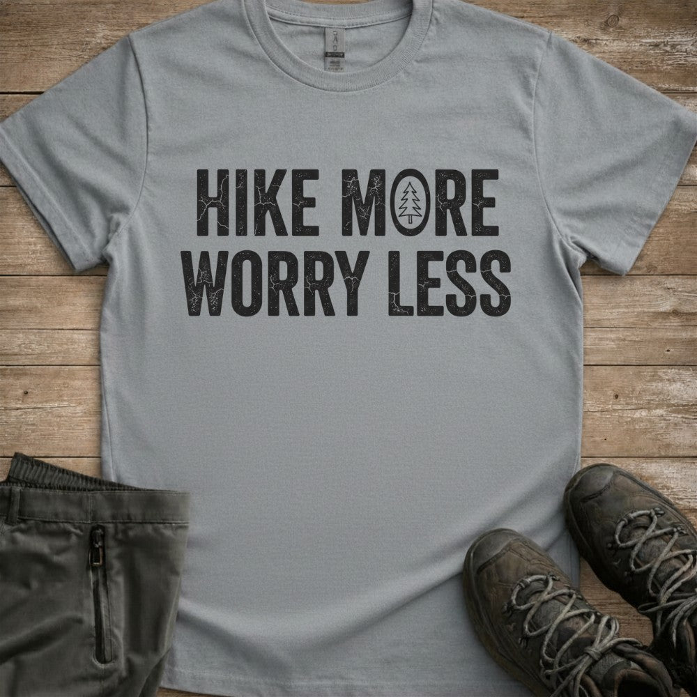 Hike More Worry Less Tee