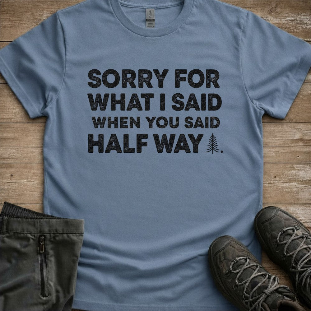 Half Way Tee