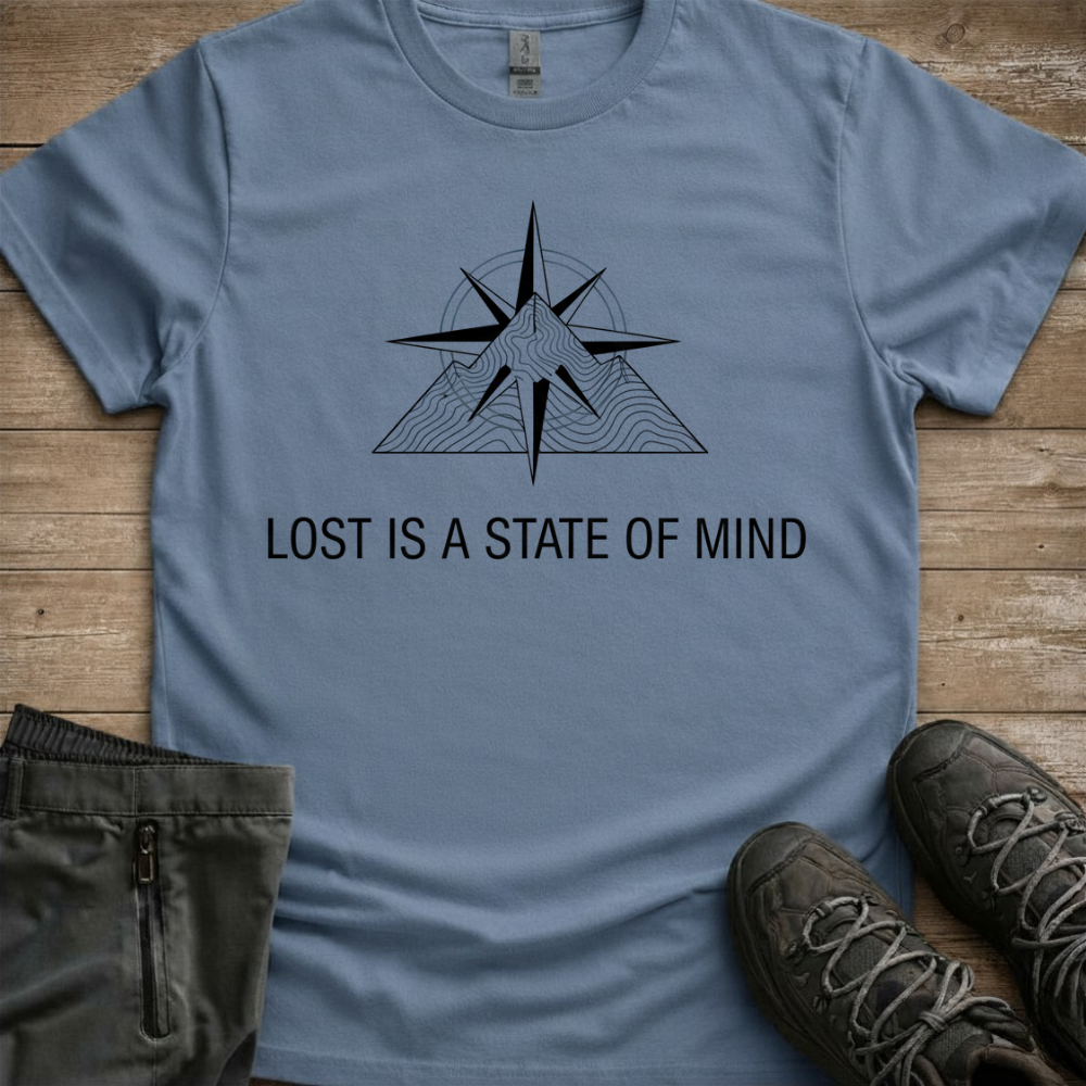 Lost Is A State Of Mind — Hiking Tee