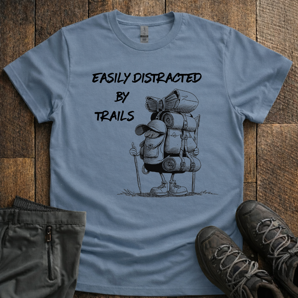 Easily Distracted By Traills T-Shirt