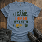 My Knees Hurt T-Shirt