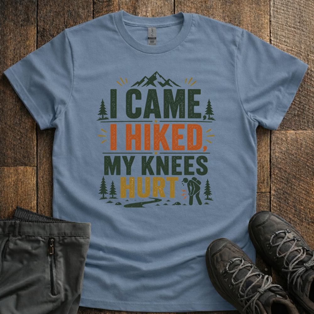 My Knees Hurt T-Shirt