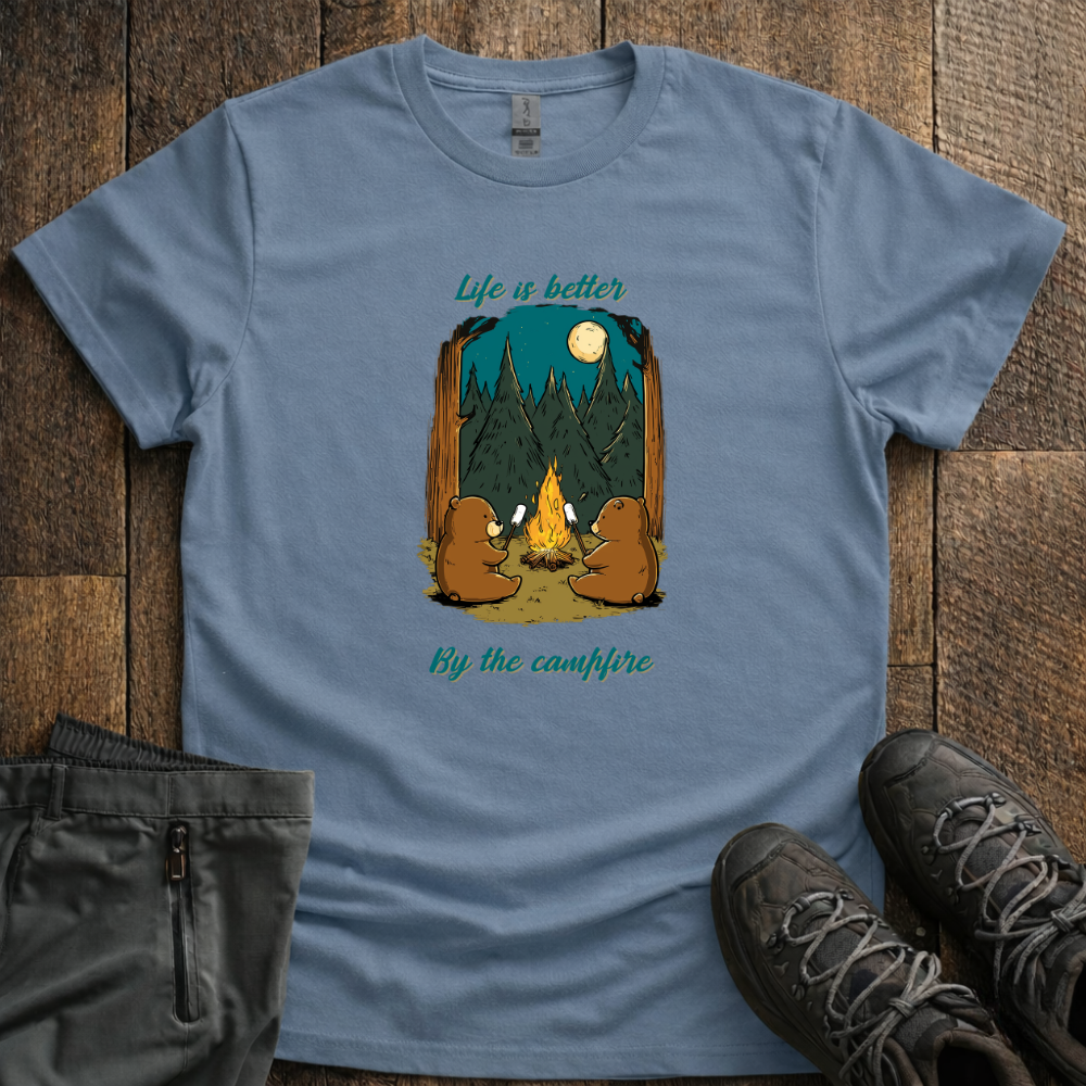 Life Is Better By The Campfire T-Shirt