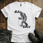 Hike Vibes T-Shirt