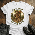 No signal no problem T-Shirt