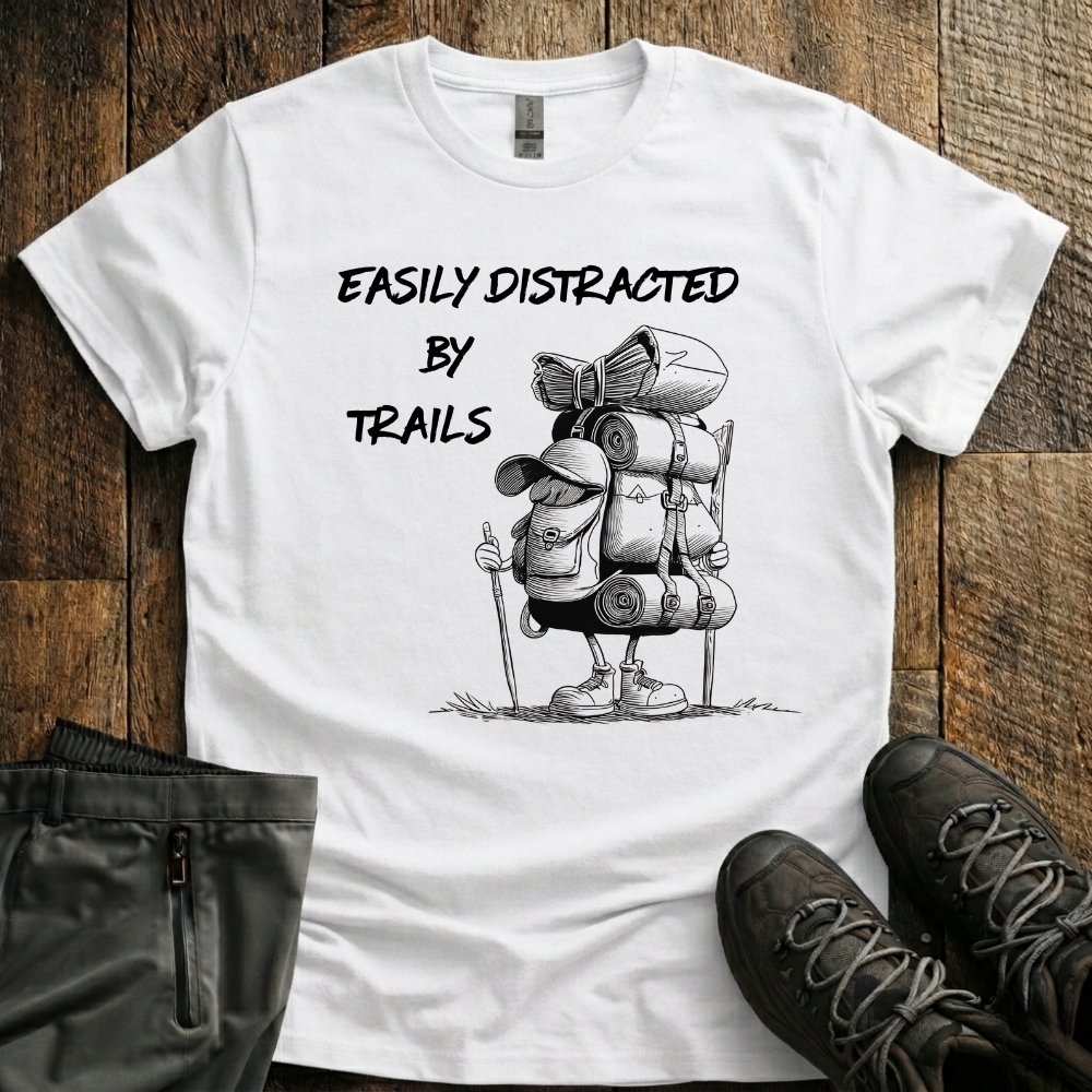 Easily Distracted By Traills T-Shirt