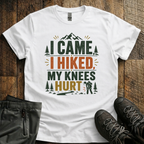 My Knees Hurt T-Shirt