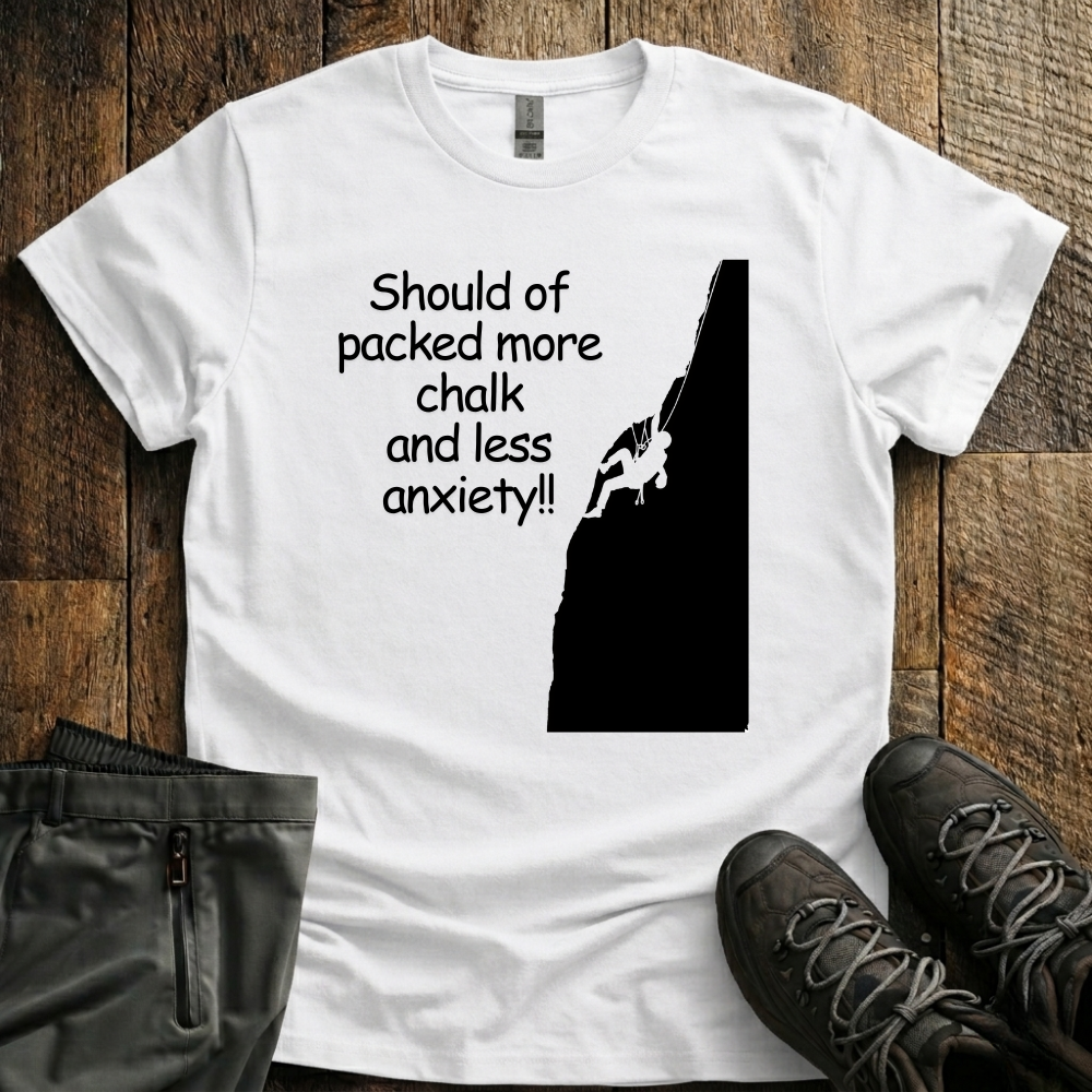 More Chalk Less Anxiety T-Shirt