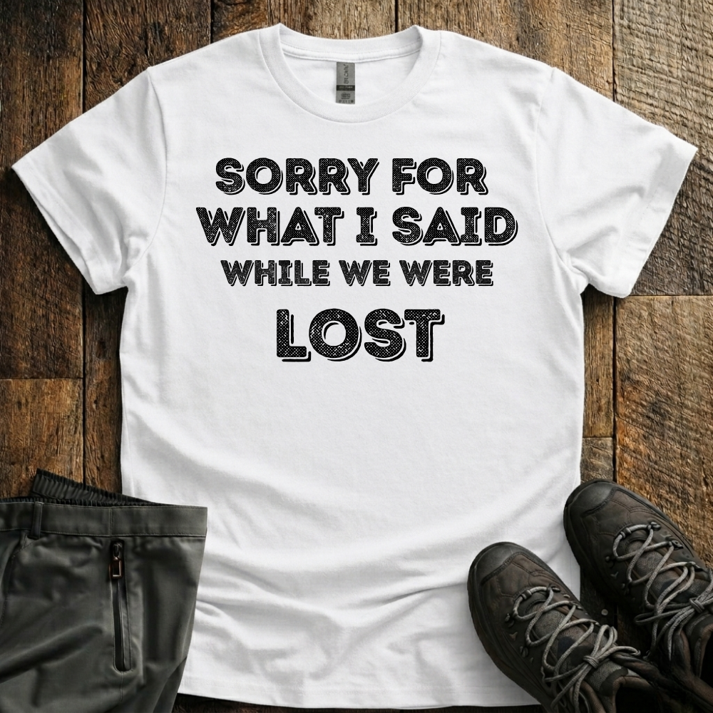 While We Were Lost T-Shirt