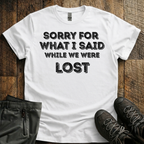 While We Were Lost T-Shirt