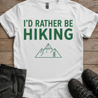 I'd Rather Be Hiking Tee