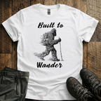 Built To Wander T-Shirt